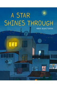 A Star Shines Through - Anna Desnitskaya