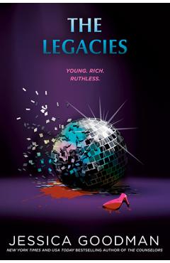 The Legacies - Jessica Goodman