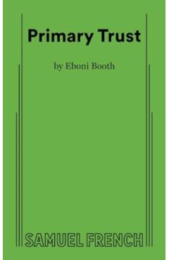 Primary Trust - Eboni Booth