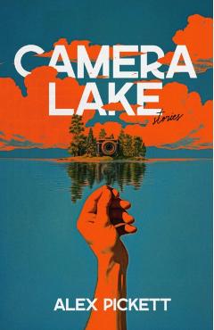 Camera Lake - Alex Pickett
