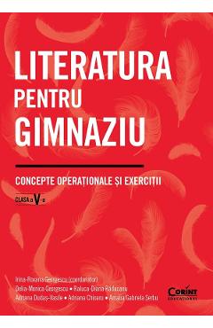 Literatura pentru gimnaziu - Clasa 5 - Irina-Roxana Georgescu, Delia-Monica Georgescu, Raluca-Diana Raducanu, Adriana Dudas-Vasile, Adriana Chioaru, Amalia Gabriela Serbu