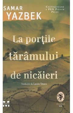 La portile taramului de nicaieri - Samar Yazbek