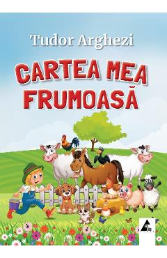 Cartea mea frumoasa - Tudor Arghezi - AGORA