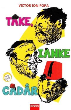 Take, Ianke si Cadar - Victor Ion Popa