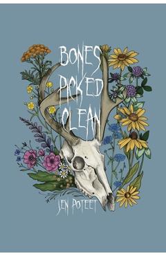Bones Picked Clean - Jen Poteet
