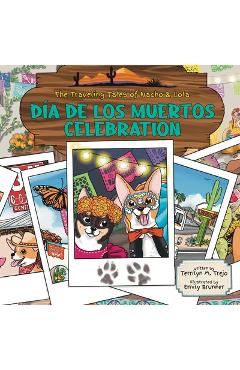 Dia de Los Muertos Celebration - Terrilyn M. Trejo