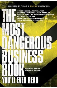 The Most Dangerous Business Book You\'ll Ever Read - Gregory Hartley
