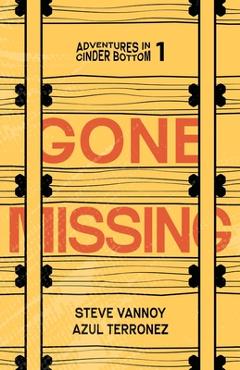 Gone Missing - Steve Vannoy