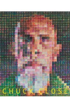 Chuck Close: Red, Yellow, and Blue: The Last Paintings - Chuck Close