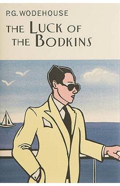 The Luck of the Bodkins - P. G. Wodehouse