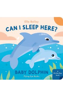 Can I Sleep Here Baby Dolphin
