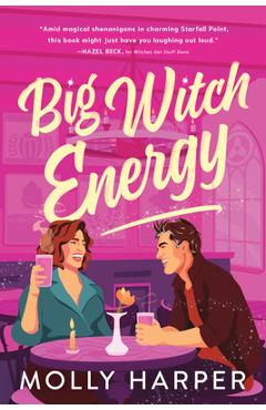 Big Witch Energy - Molly Harper