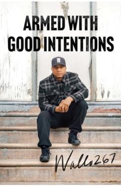 Armed with Good Intentions - Wallo267