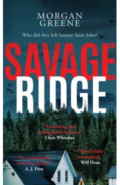 Savage Ridge - Morgan Greene