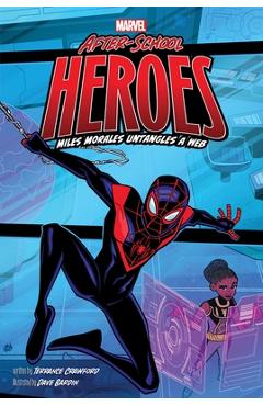 Miles Morales Untangles a Web - Terrance Crawford