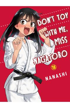 Don\'t Toy with Me, Miss Nagatoro 18 - Nanashi