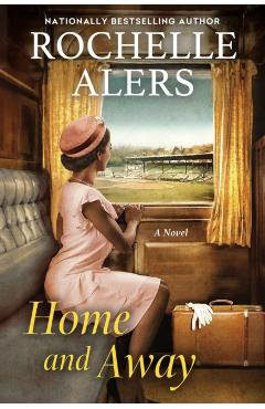 Home and Away - Rochelle Alers