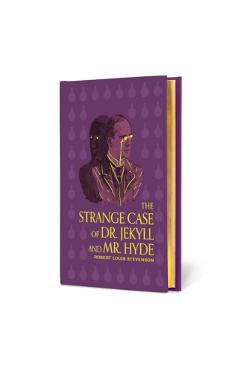 The Strange Case of Dr. Jekyll and Mr. Hyde - Robert Louis Stevenson