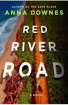 Red River Road - Anna Downes