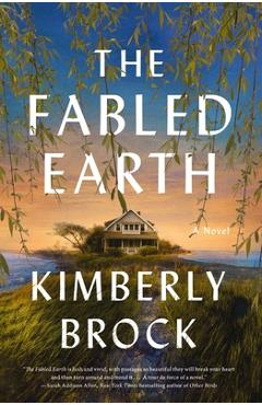 The Fabled Earth - Kimberly Brock