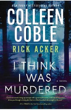 I think i was murdered - colleen coble