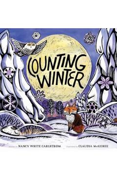 Counting Winter - Nancy White Carlstrom