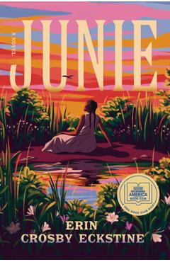 Junie - Erin Crosby Eckstine