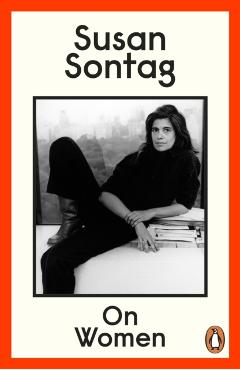 On Women - Susan Sontag