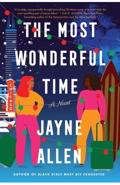 The Most Wonderful Time - Jayne Allen