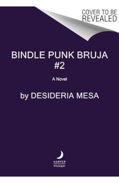 Bindle Punk Jefe - Desideria Mesa