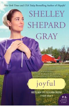 Joyful: Return to Sugarcreek, Book Three - Shelley Shepard Gray