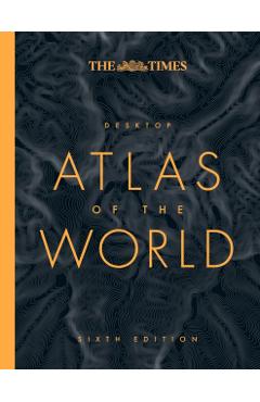 The Times Desktop Atlas of the World - Times Atlases