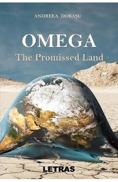 eBook Omega. The Promised Land - Andreea Dobasu