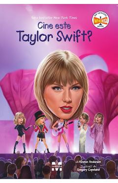 Cine este Taylor Swift? - Kirsten Anderson