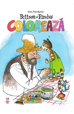 Pettson si Findus coloreaza - Sven Nordqvist - PANDORA