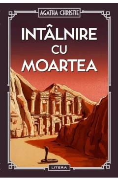 Intalnire cu moartea - Agatha Christie - LITERA