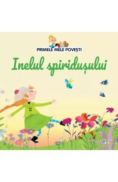 Primele mele povesti. Inelul spiridusului