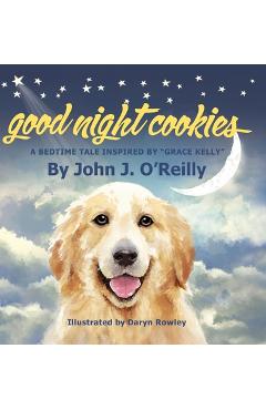 Good Night Cookies - John J. O\'reilly