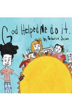 God helped me do it - gloria jean