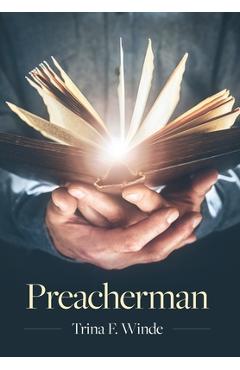 Preacherman - Trina F. Winde