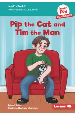 Pip the Cat and Tim the Man: Book 2 - Robert Sutro