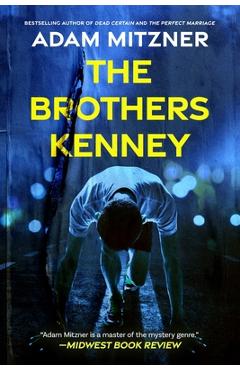 The Brothers Kenney - Adam Mitzner