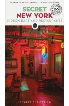 Secret New York - Hidden Bars & Restaurants - Michelle Young