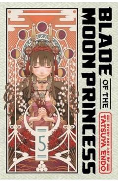 Blade of the Moon Princess, Vol. 5 - Tatsuya Endo