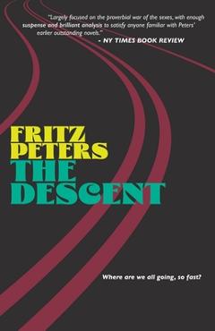 The Descent - Fritz Peters