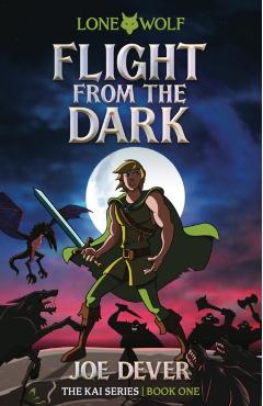 Flight from the Dark: Volume 1 - Joe Dever