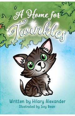 A home for twinkles - hilary alexander