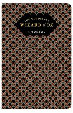 The Wonderful Wizard of Oz (Chiltern Classic)