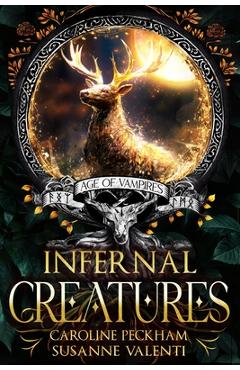 Infernal Creatures - Caroline Peckham