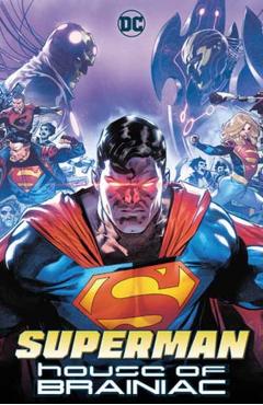 Superman: House of Brainiac - Joshua Williamson